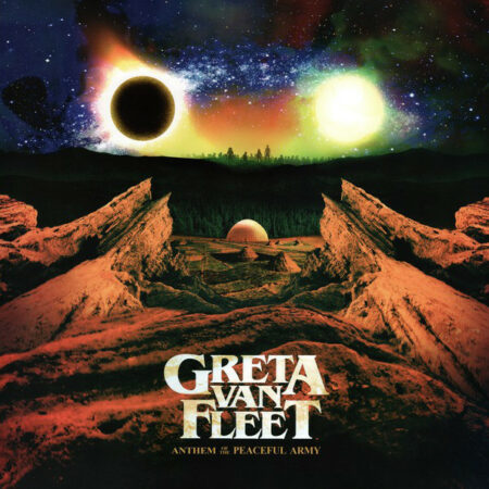 Greta Van Fleet - Anthem Of The Peaceful Army - vinyl record
