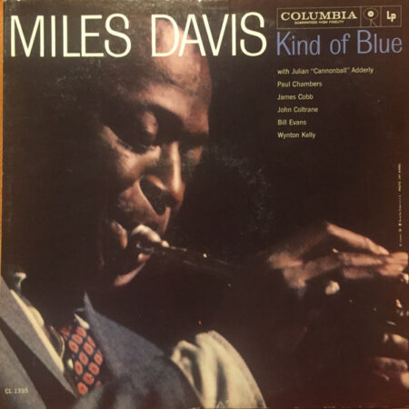 Miles Davis - Kind Of Blue