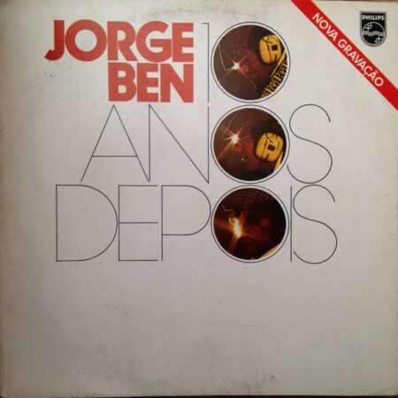 Jorge Ben - 10 Anos Depois - vinyl record