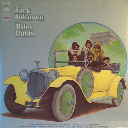 Miles Davis - Jack Johnson (Original Soundtrack Recording)